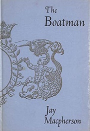 The Boatman (Jay MacPherson)