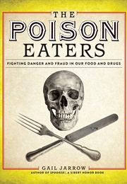 The Poison Eaters (Gail Jarrow)