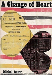 A Change of Heart (Michel Butor)