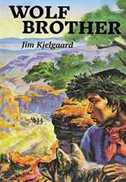 Wolf Brother (Jim Kjelgaard)