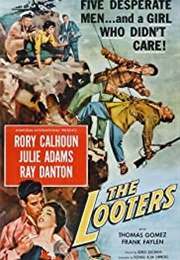 The Looters (1955)