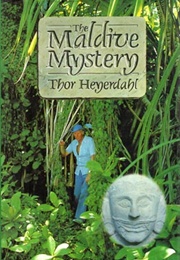 The Maldive Mystery (Thor Heyerdahl)
