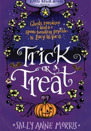 Trick and Treat (Sally Anne Morris)