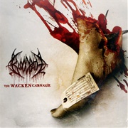 Bloodbath - The Wacken Carnage (2008)