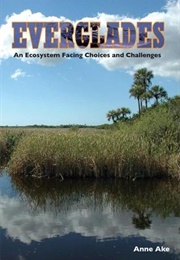 Everglades (Anne E. Ake)