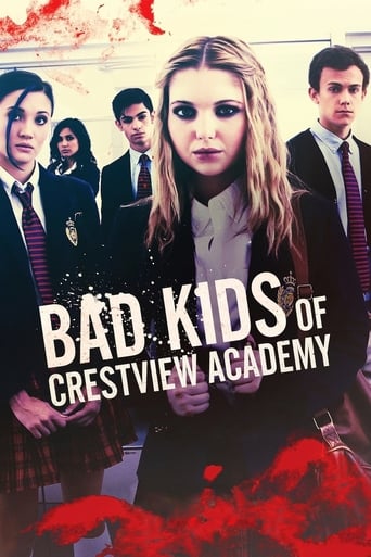 Bad Kids of Crestview Academy (2017)