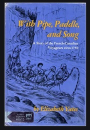 With Pipe, Paddle, and Song (Elizabeth Yates)