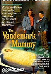 The Vandemark Mummy (Cynthia Voight)
