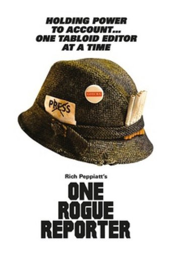 One Rogue Reporter (2014)