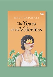 The Years of the Voiceless (Okky Madasari)