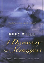 A Discovery of Strangers (Rudy Wiebe)
