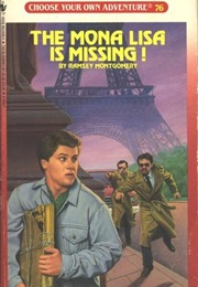 The Mona Lisa Is Missing! (Ramsay Montgomery)