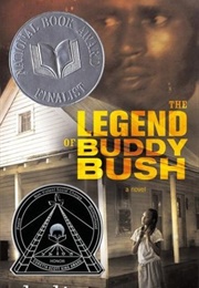 The Legend of Buddy Bush (Sheila P. Moses)