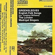 Greensleeves - London Madrigal Singers