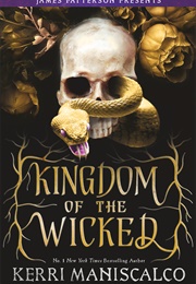 Kingdom of the Wicked (Kerri Maniscalo)