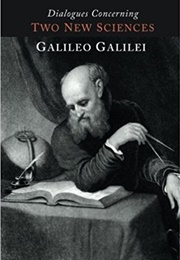 Discourses and Mathematical Demonstrations Relating to Two New Sciences (Galileo)