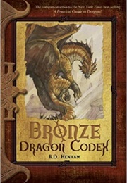 Brozen Dragon Codex (R.D. Henham)