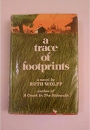 A Trace of Footprints (Ruth Wolf)