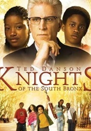 Knights of the South Bronx (2005)