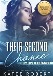 Their Second Chance (Katee Robert)