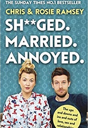 Shagged. Married. Annoyed. (Rosie &amp; Chris Ramsey)