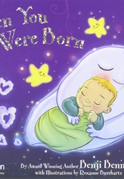 When You Were Born (Benji Bennett)