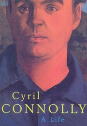 Cyril Connolly: A Life (Jeremy Lewis)