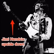 Upside Down Guitars (If You're Hendrix)