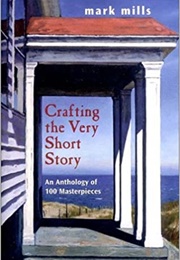 Crafting the Very Short Story (Mark Mills)