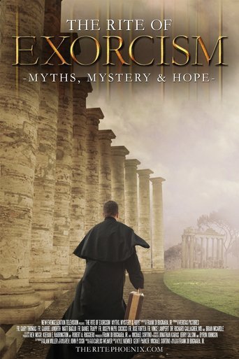 The Rite of Exorcism: Myth, Mystery & Hope (2011)