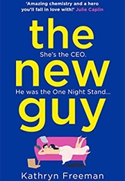 The New Guy (Kathryn Freeman)