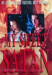 My Sweet Satan (1994)