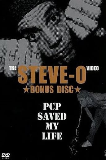 Steve-O: PCP Saved My Life (2002)