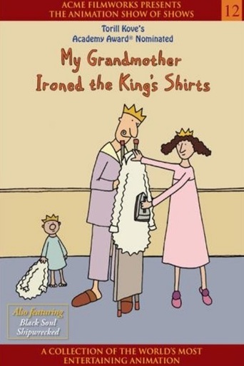 My Grandmother Ironed the King&#39;s Shirts (1999)