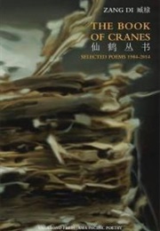 The Book of Cranes (Zang Di)