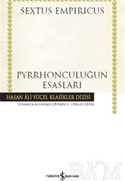 Pyrrhonculuğun Esasları (Sextus Empiricus)