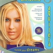 Christina Aguilera Follow Your Dreams