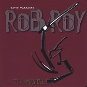 Rob Roy the Musical