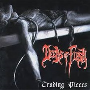 Deeds of Flesh - Trading Pieces
