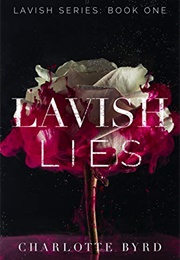 Lavish Lies (Charlotte Byrd)