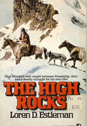 The High Rocks (Loren D Estleman)