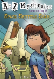 Space Shuttle Scam (Ron Roy)