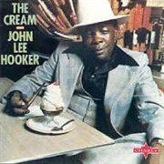 The Cream-John Lee Hooker