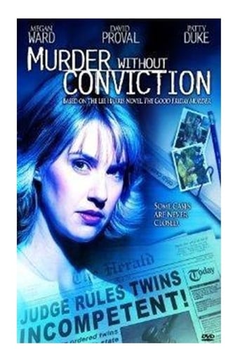 Murder Without Conviction (2004)