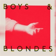 Boys & Blondes by Dear Rouge