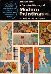 Concise History of Modern Painting (Herbert Read)