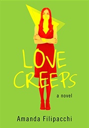 Love Creeps (Amanda Fillipachi)