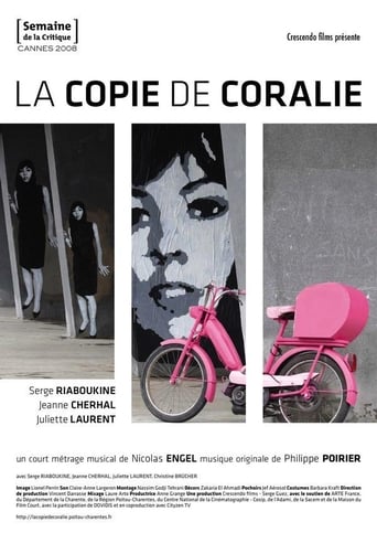 Copy of Coralie (2008)