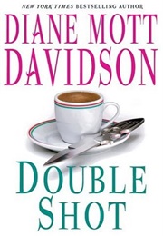 Double Shot (Diane Mott Davidson)
