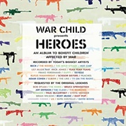 Various Artists- War Child Heroes